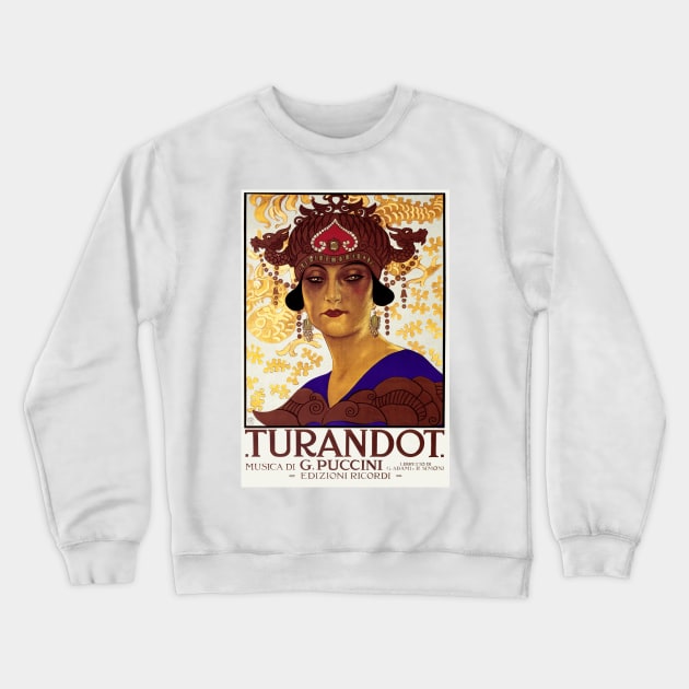 Vintage Poster for the Puccini Opera, Turandot Crewneck Sweatshirt by Naves